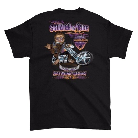 Squatch or Ride It is What We Do Bigfoot Road Warrior Short Sleeve T-Shirt - NEW - Picture 1 of 6